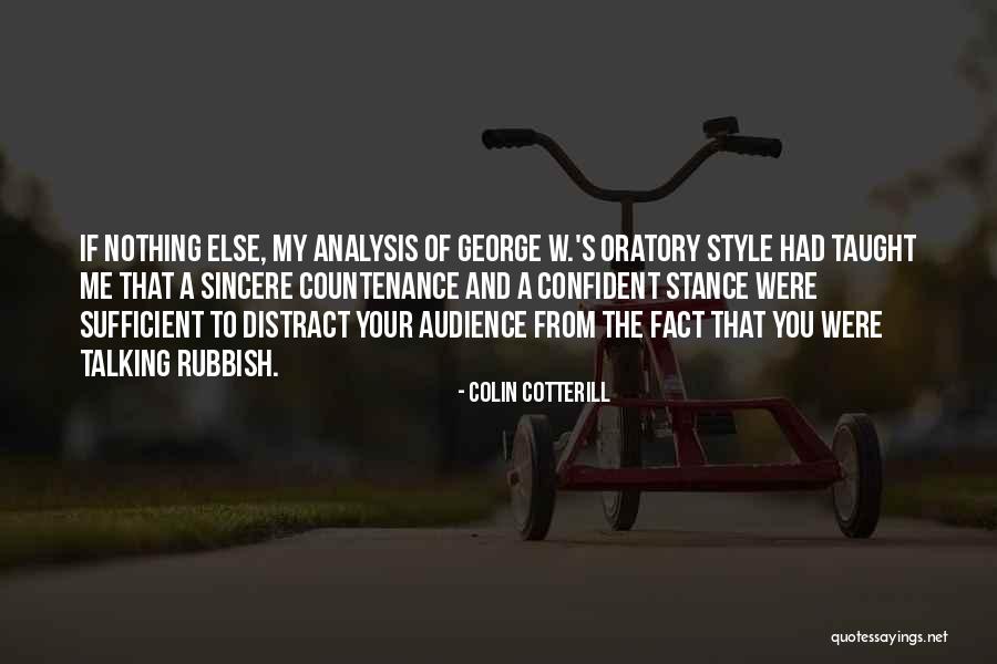 You Distract Me Quotes By Colin Cotterill