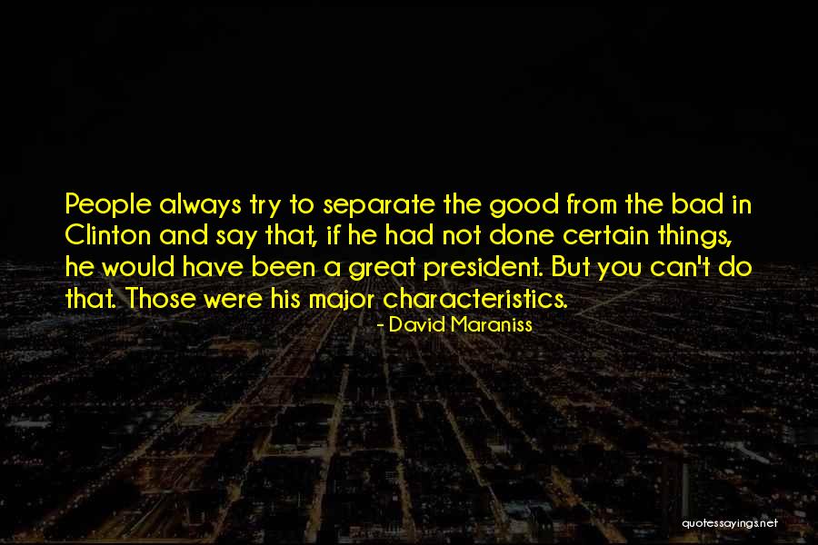 You Do Good Quotes By David Maraniss You Do Good Quotes By David Maraniss