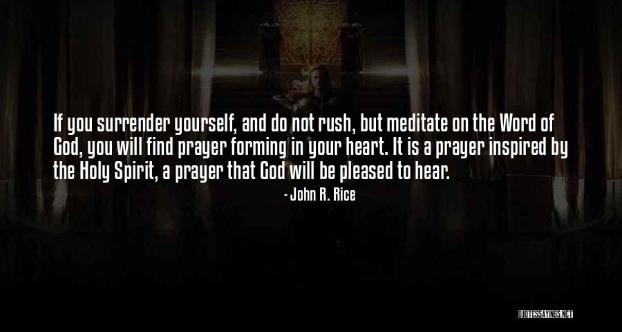 You Do It To Yourself Quotes By John R. Rice You Do It To Yourself Quotes By John R. Rice