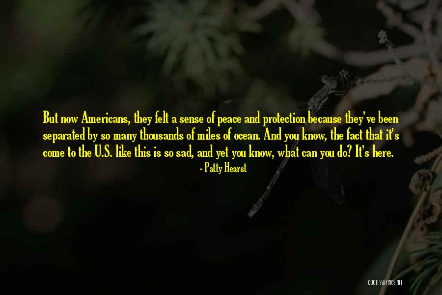 You Do U Quotes By Patty Hearst You Do U Quotes By Patty Hearst
