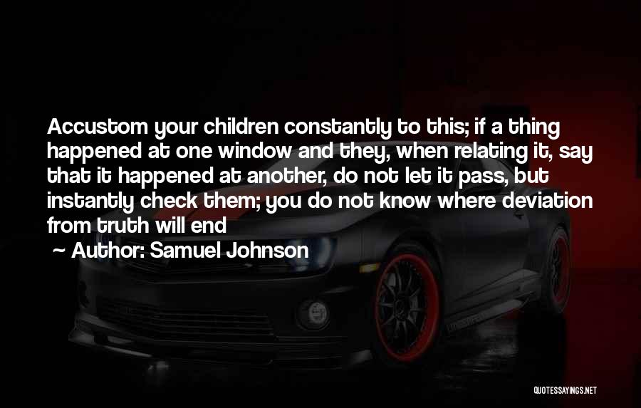 You Do Your Thing Quotes By Samuel Johnson