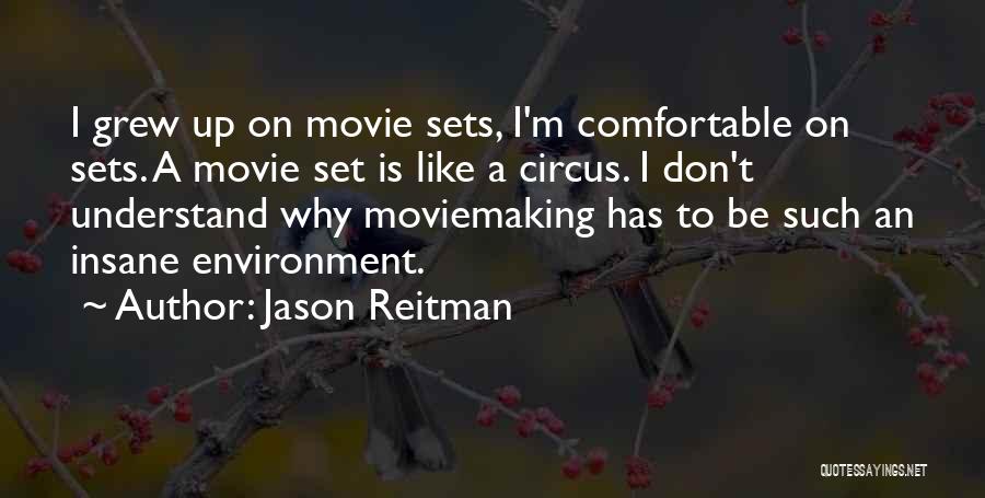 You Don Understand Movie Quotes By Jason Reitman