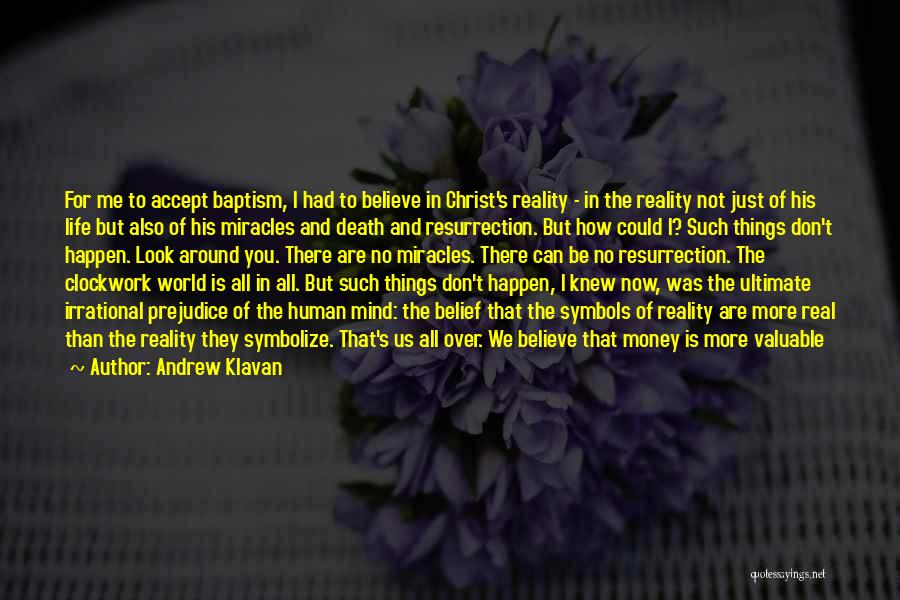 You Don't Believe I Love You Quotes By Andrew Klavan