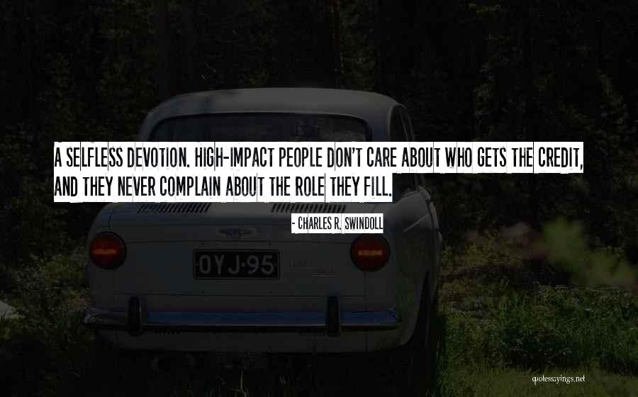 You Don't Care Why Should I Quotes By Charles R. Swindoll You Don't Care Why Should I Quotes By Charles R. Swindoll