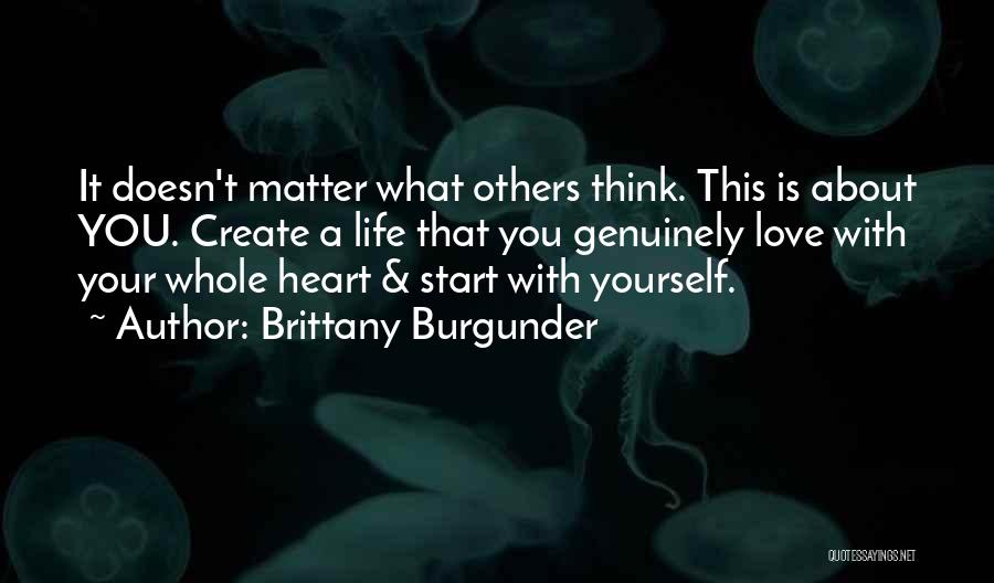 You Don't Compare Quotes By Brittany Burgunder