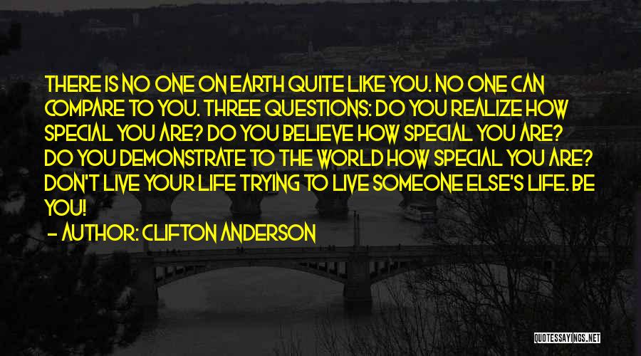 You Don't Compare Quotes By Clifton Anderson