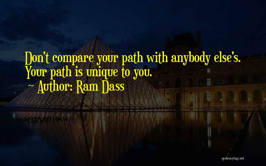 You Don't Compare Quotes By Ram Dass