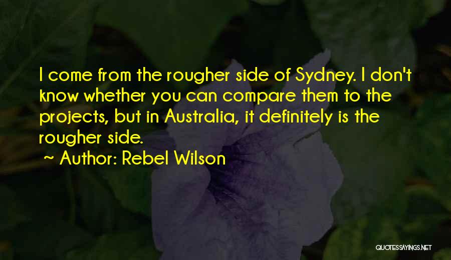 You Don't Compare Quotes By Rebel Wilson