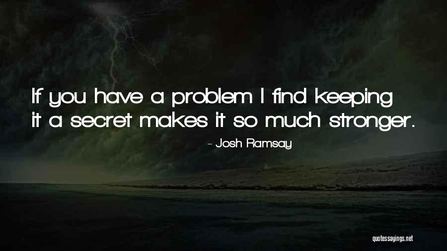 You Don't Deserve Me Picture Quotes By Josh Ramsay You Don't Deserve Me Picture Quotes By Josh Ramsay