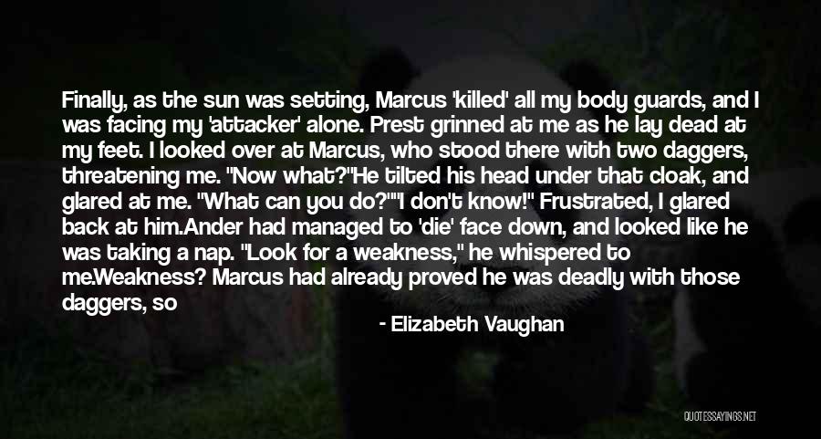You Don't Have My Back Quotes By Elizabeth Vaughan You Don't Have My Back Quotes By Elizabeth Vaughan
