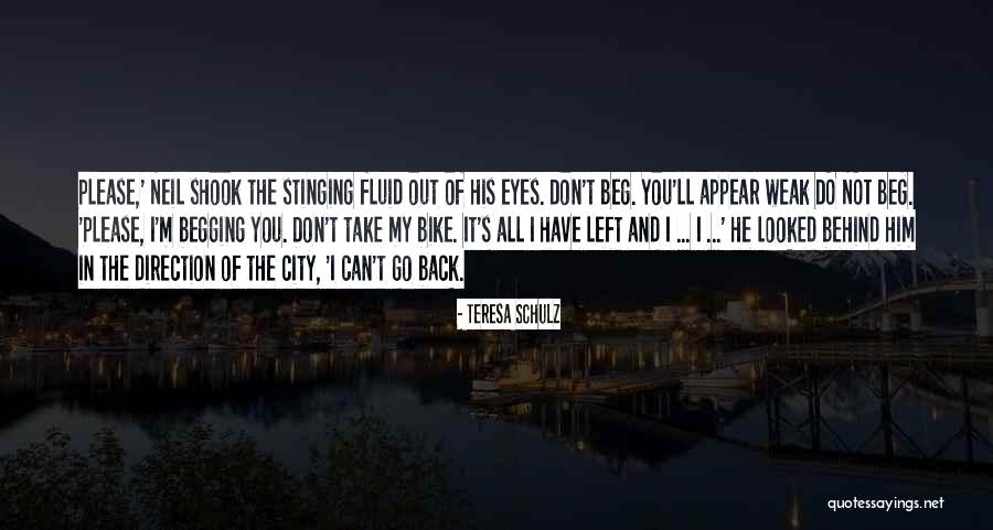 You Don't Have My Back Quotes By Teresa Schulz You Don't Have My Back Quotes By Teresa Schulz