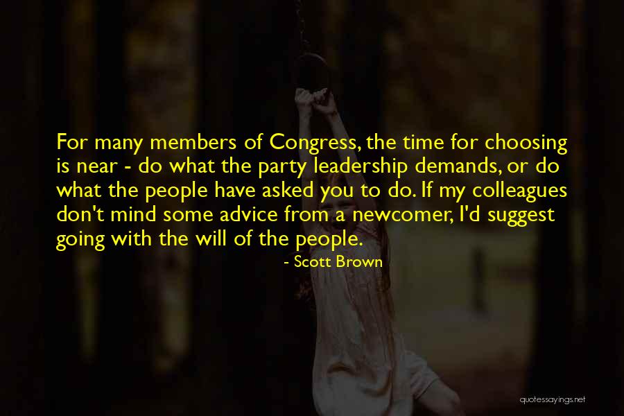 You Don't Have Time Quotes By Scott Brown