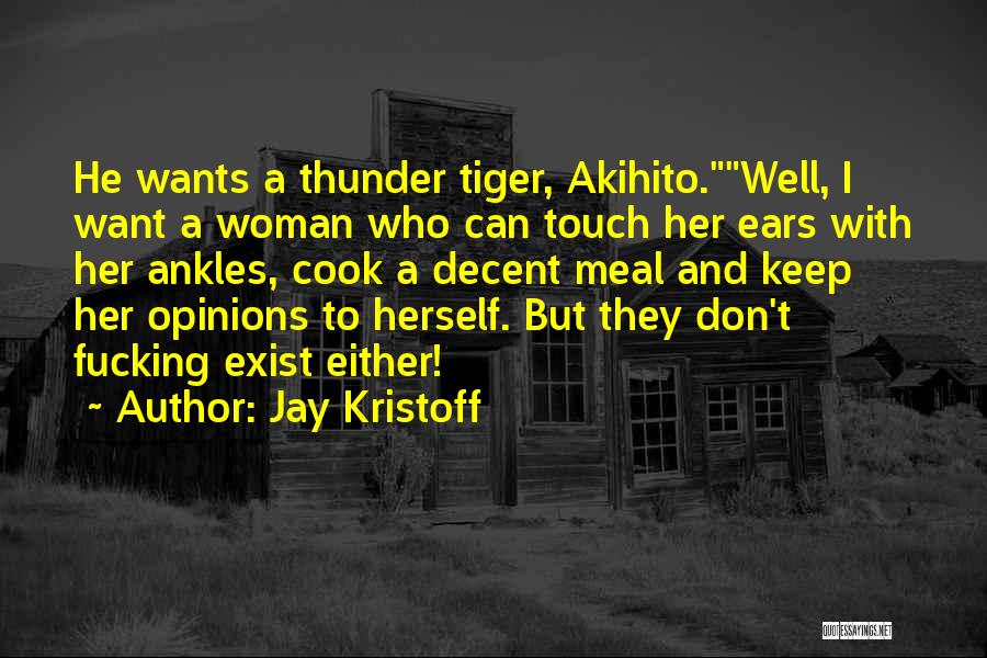 You Don't Keep In Touch Quotes By Jay Kristoff