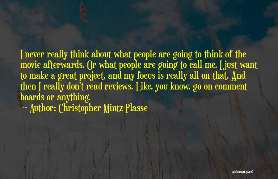 You Don't Know Anything About Me Quotes By Christopher Mintz-Plasse