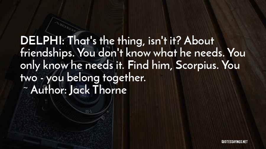 You Don't Know Jack Quotes By Jack Thorne