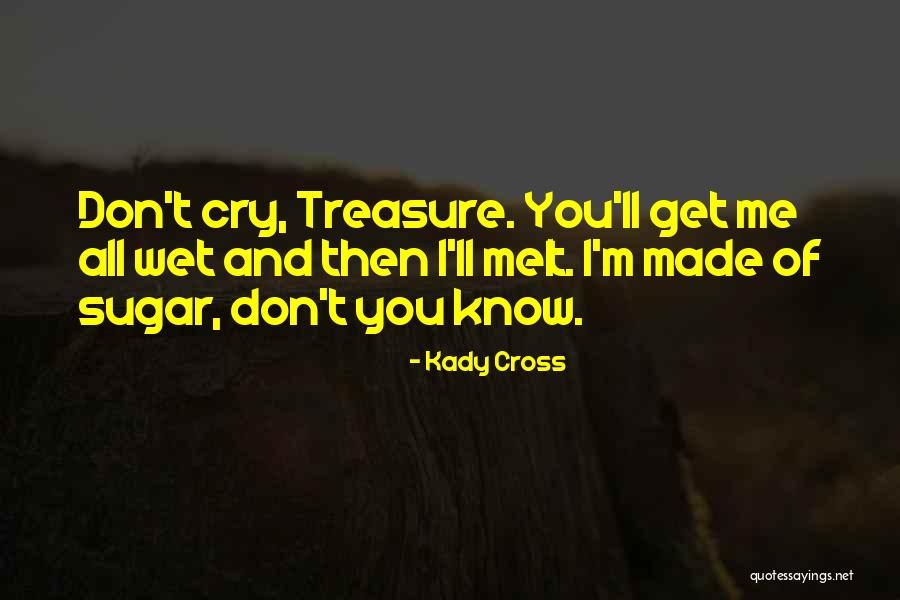 You Don't Know Jack Quotes By Kady Cross You Don't Know Jack Quotes By Kady Cross