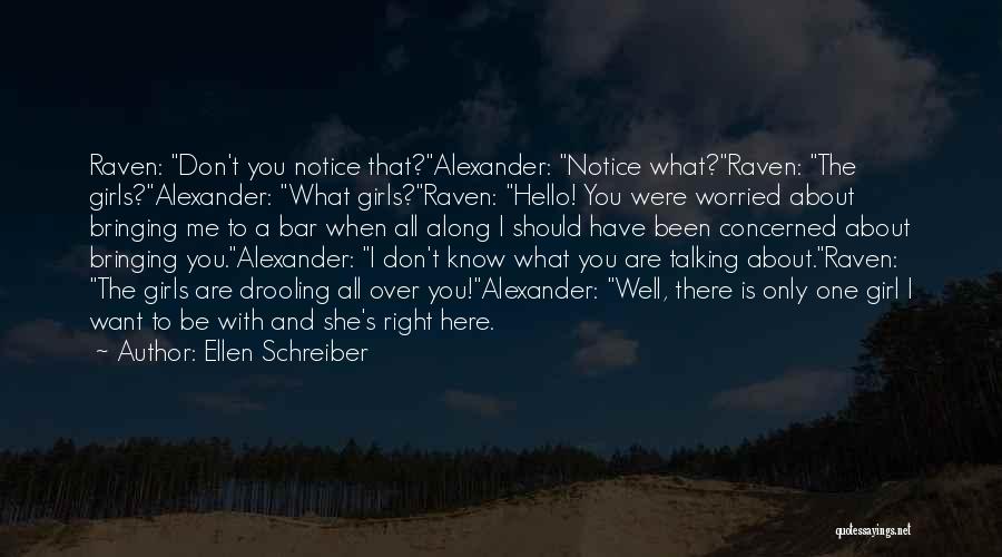 You Don't Know Me Well Quotes By Ellen Schreiber