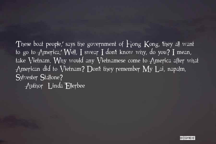 You Don't Know What To Do Quotes By Linda Ellerbee