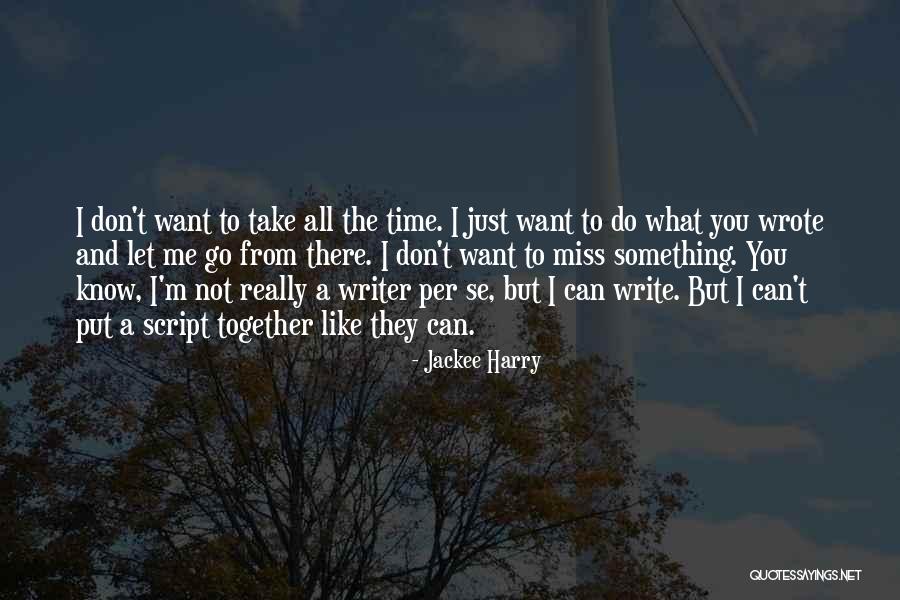 You Don't Know What Your Missing Quotes By Jackee Harry You Don't Know What Your Missing Quotes By Jackee Harry