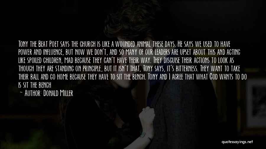 You Don't Look At Me Like You Used To Quotes By Donald Miller