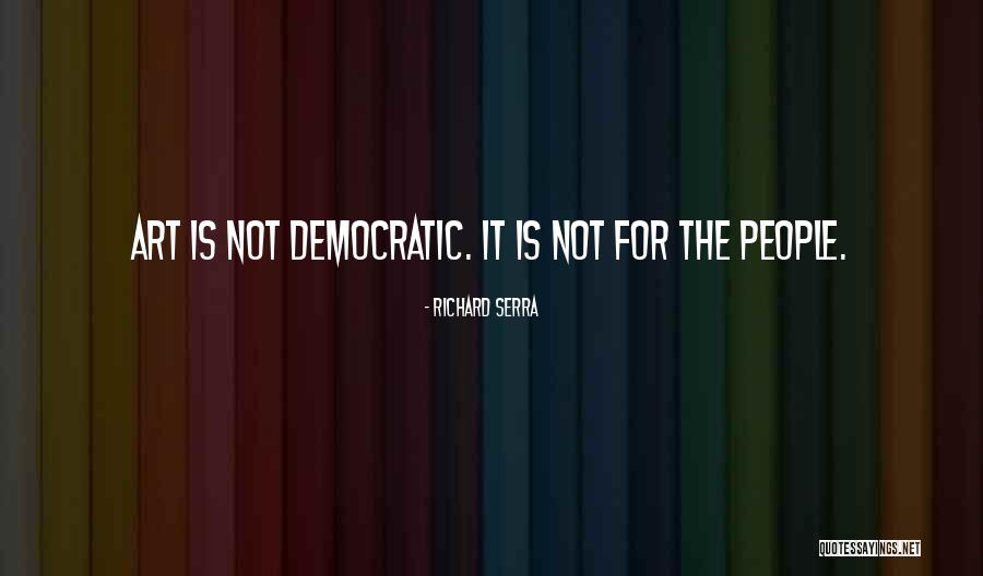 You Dont Mess With The Zohan Quotes By Richard Serra You Dont Mess With The Zohan Quotes By Richard Serra