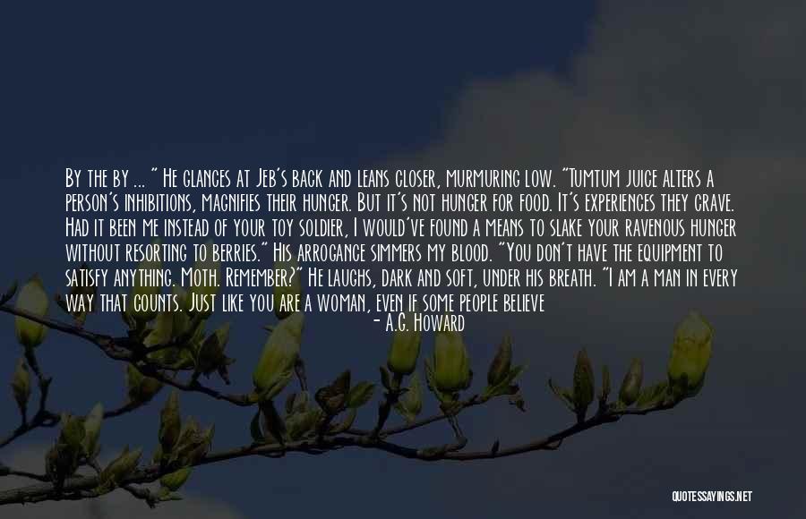 You Don't Need A Man Quotes By A.G. Howard You Don't Need A Man Quotes By A.G. Howard