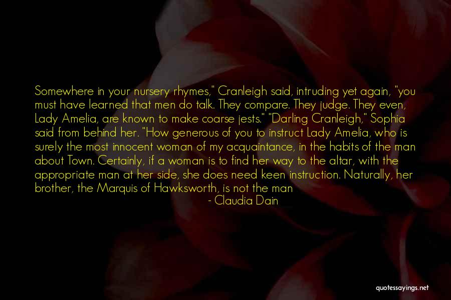 You Don't Need A Man Quotes By Claudia Dain You Don't Need A Man Quotes By Claudia Dain