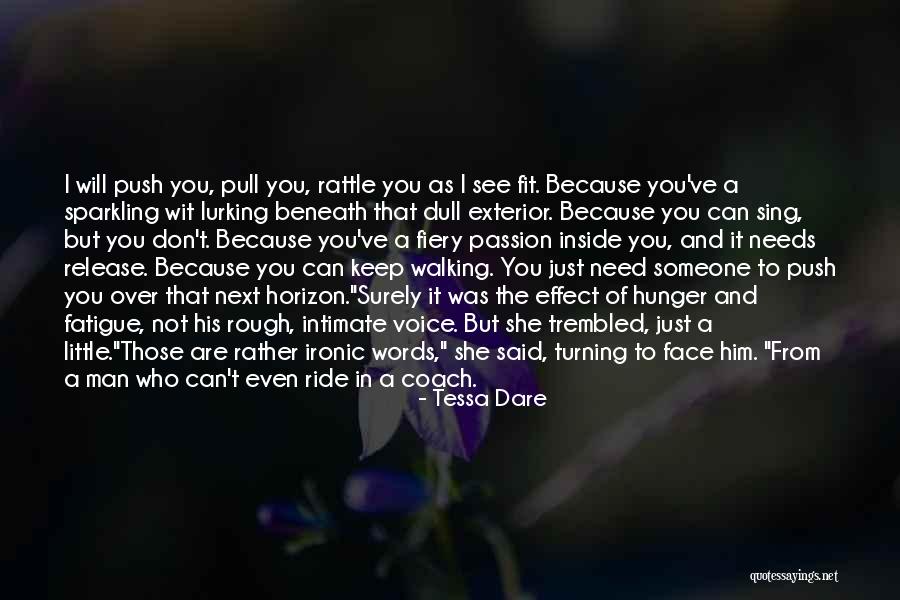 You Don't Need A Man Quotes By Tessa Dare You Don't Need A Man Quotes By Tessa Dare