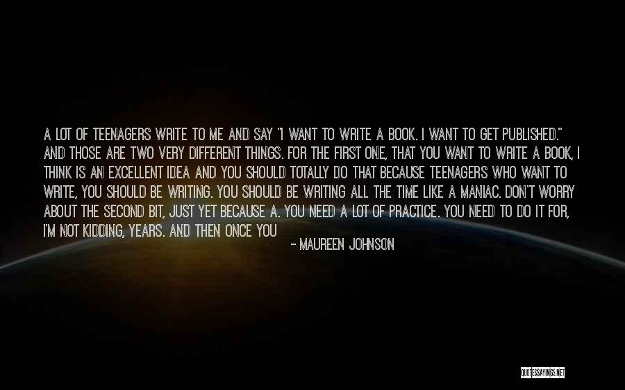 You Don't Need To Like Me Quotes By Maureen Johnson You Don't Need To Like Me Quotes By Maureen Johnson