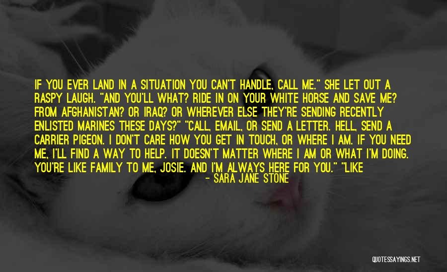 You Don't Need To Like Me Quotes By Sara Jane Stone You Don't Need To Like Me Quotes By Sara Jane Stone