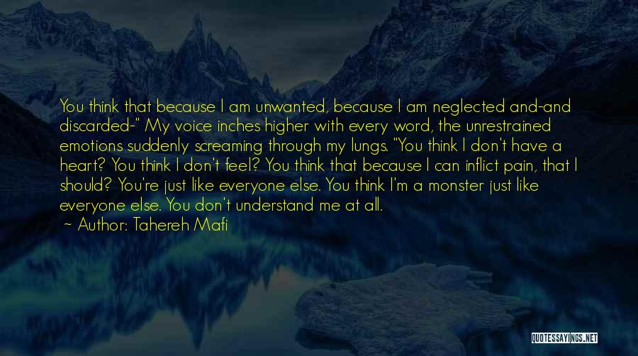 You Don't Understand The Pain Quotes By Tahereh Mafi
