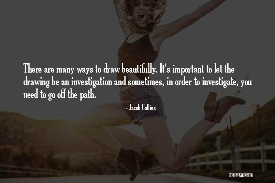 You Draw Drawing Quotes By Jacob Collins You Draw Drawing Quotes By Jacob Collins
