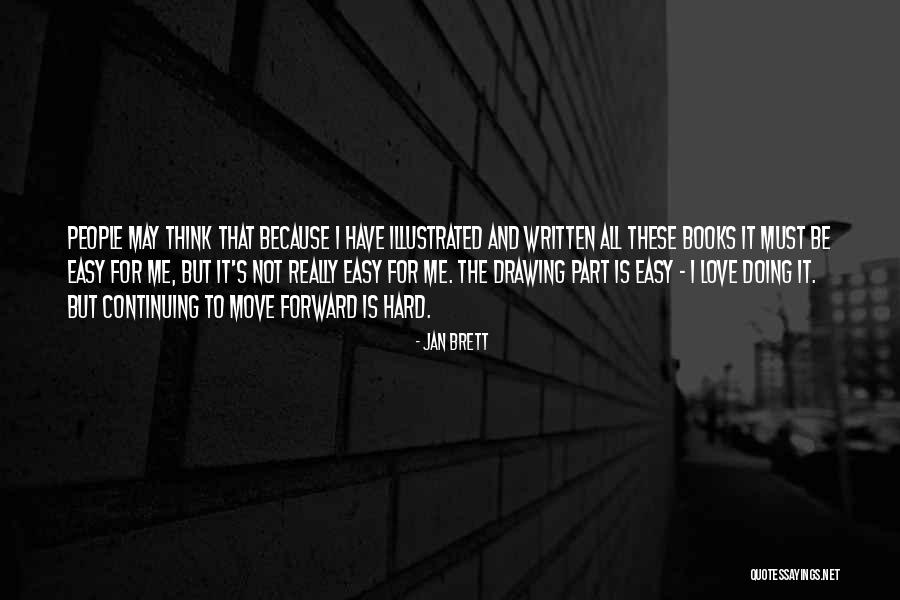 You Easy Drawing Quotes By Jan Brett You Easy Drawing Quotes By Jan Brett