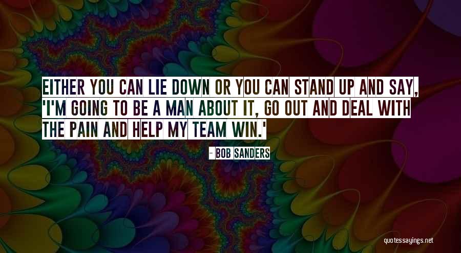 You Either Win Quotes By Bob Sanders You Either Win Quotes By Bob Sanders