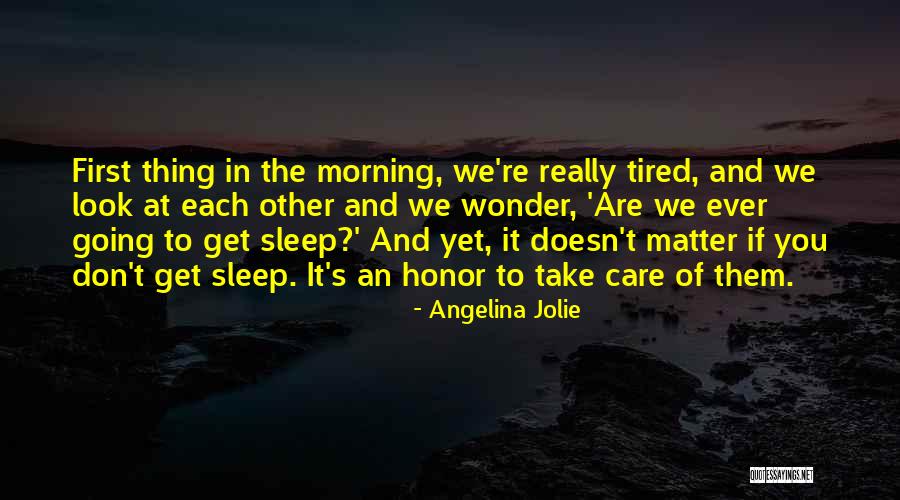 You Ever Wonder Quotes By Angelina Jolie