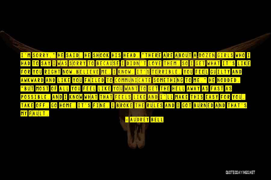 You Failed Me Quotes By Audrey Bell You Failed Me Quotes By Audrey Bell