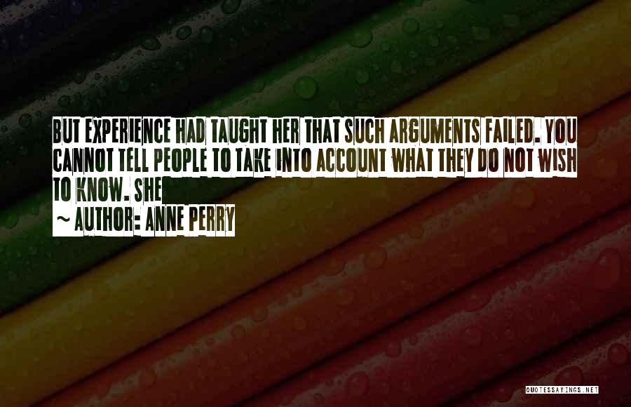 You Failed Quotes By Anne Perry