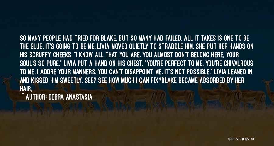 You Failed Quotes By Debra Anastasia