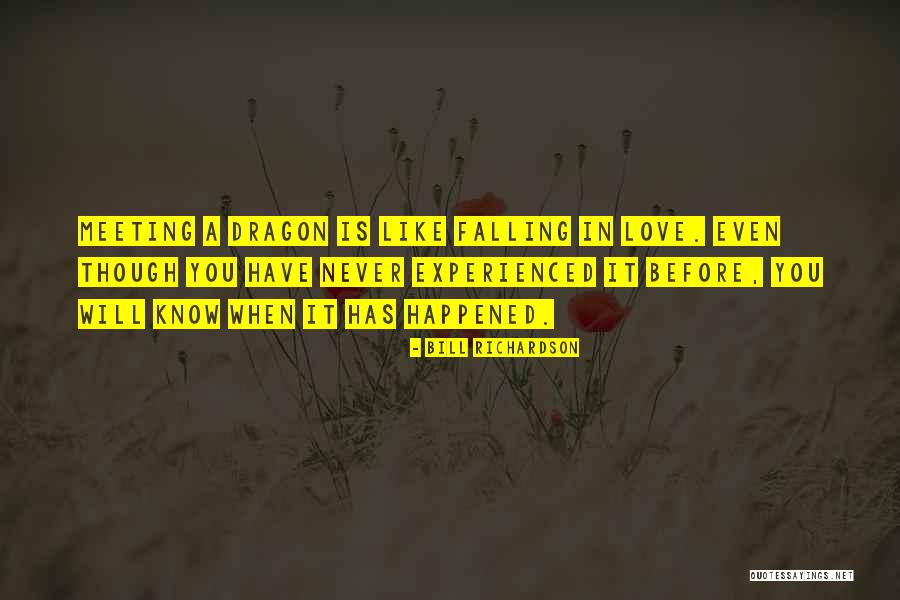 You Falling In Love Quotes By Bill Richardson You Falling In Love Quotes By Bill Richardson