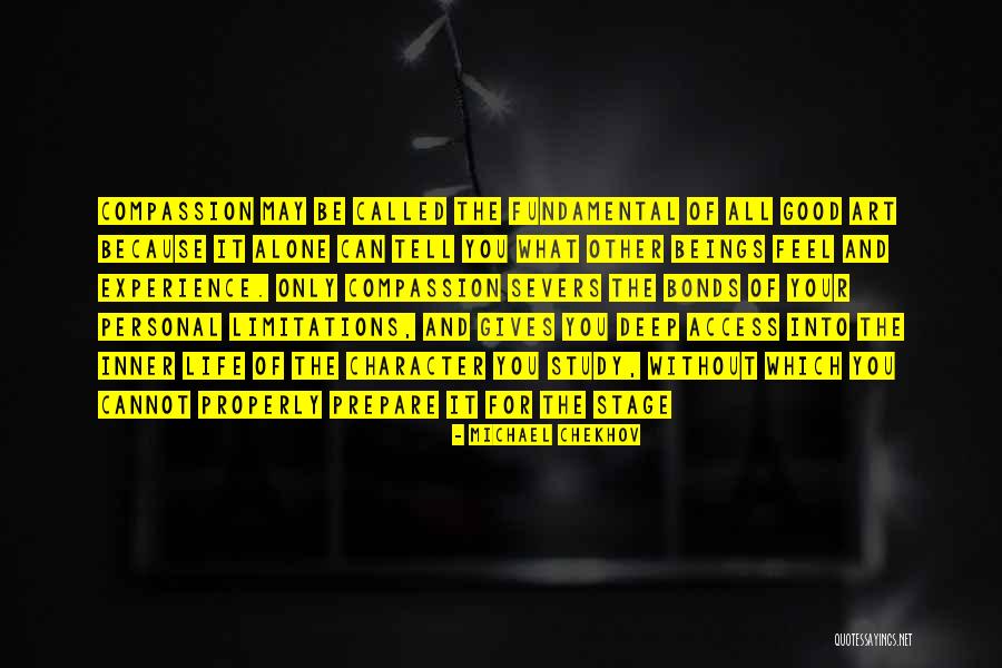 You Feel Alone Quotes By Michael Chekhov You Feel Alone Quotes By Michael Chekhov