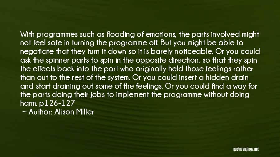 You Feel Down Quotes By Alison Miller