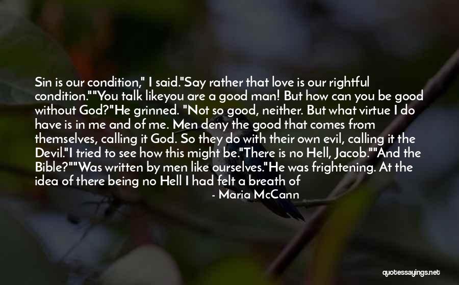 You Felt So Good Quotes By Maria McCann You Felt So Good Quotes By Maria McCann