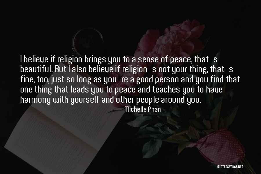 You Find Your Person Quotes By Michelle Phan You Find Your Person Quotes By Michelle Phan