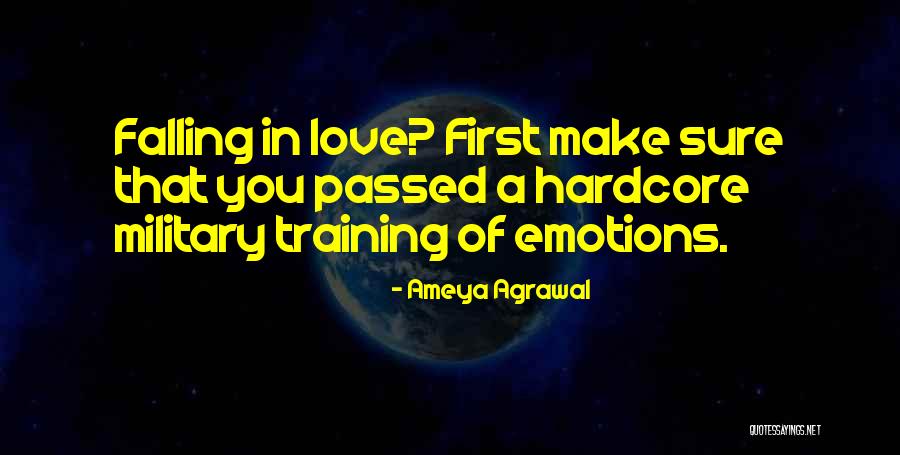 You First Love Quotes By Ameya Agrawal You First Love Quotes By Ameya Agrawal