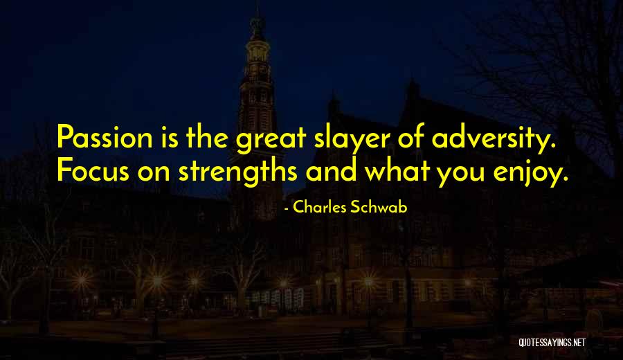 You Focus On Quotes By Charles Schwab You Focus On Quotes By Charles Schwab