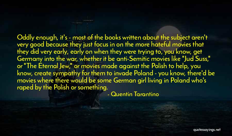 You Focus On Quotes By Quentin Tarantino You Focus On Quotes By Quentin Tarantino