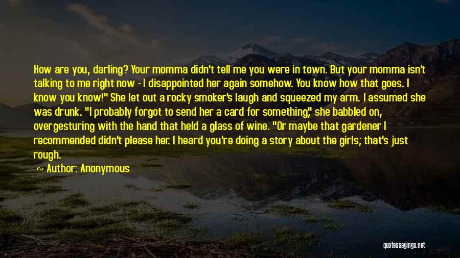 You Forgot Me Quotes By Anonymous