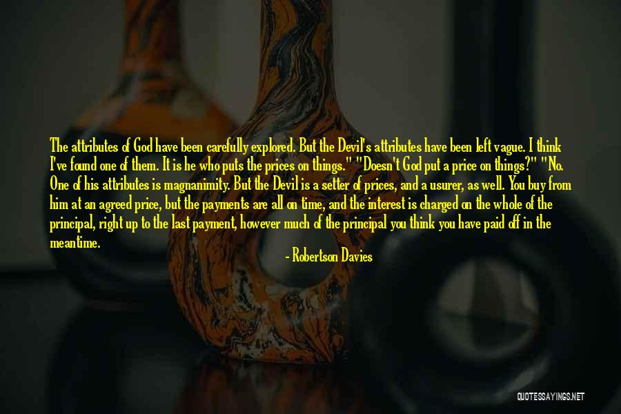 You Found The Right One Quotes By Robertson Davies You Found The Right One Quotes By Robertson Davies
