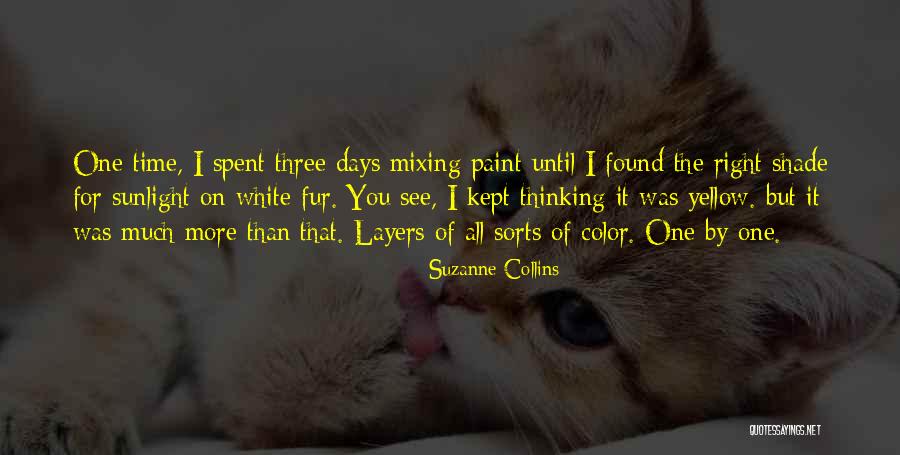 You Found The Right One Quotes By Suzanne Collins You Found The Right One Quotes By Suzanne Collins