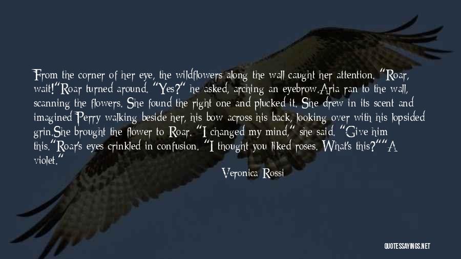 You Found The Right One Quotes By Veronica Rossi You Found The Right One Quotes By Veronica Rossi